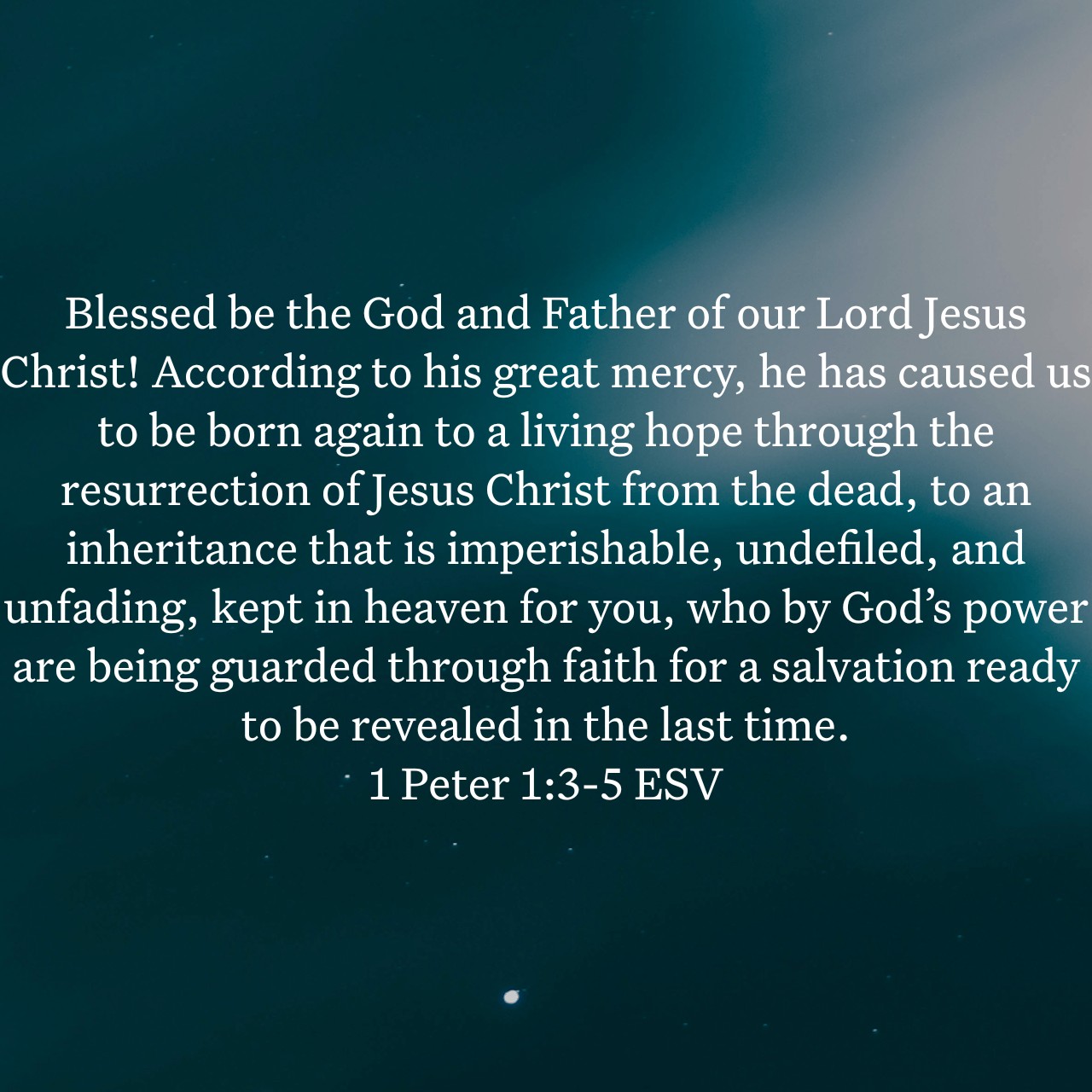 1 Peter 1:3-5.jpg