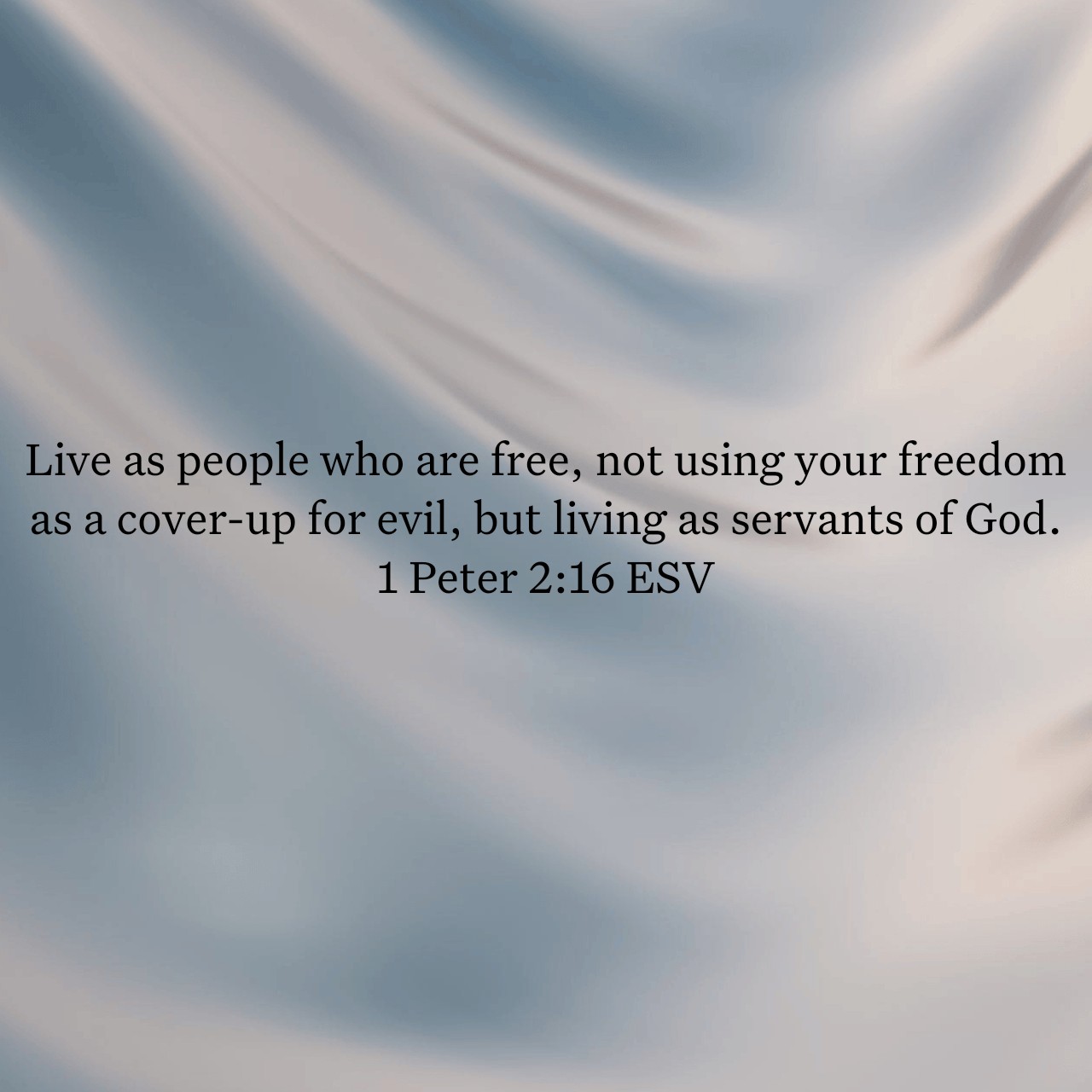 1 Peter 2:16.jpg