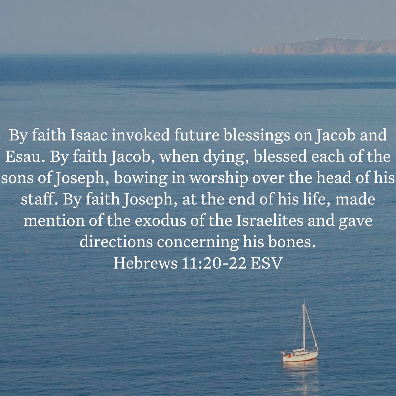 Hebrews 11:20-22.jpg