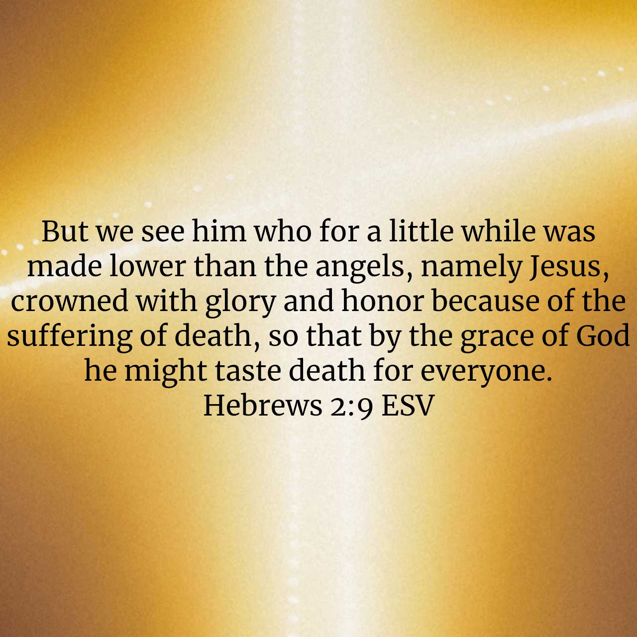 Hebrews 2:9.jpg