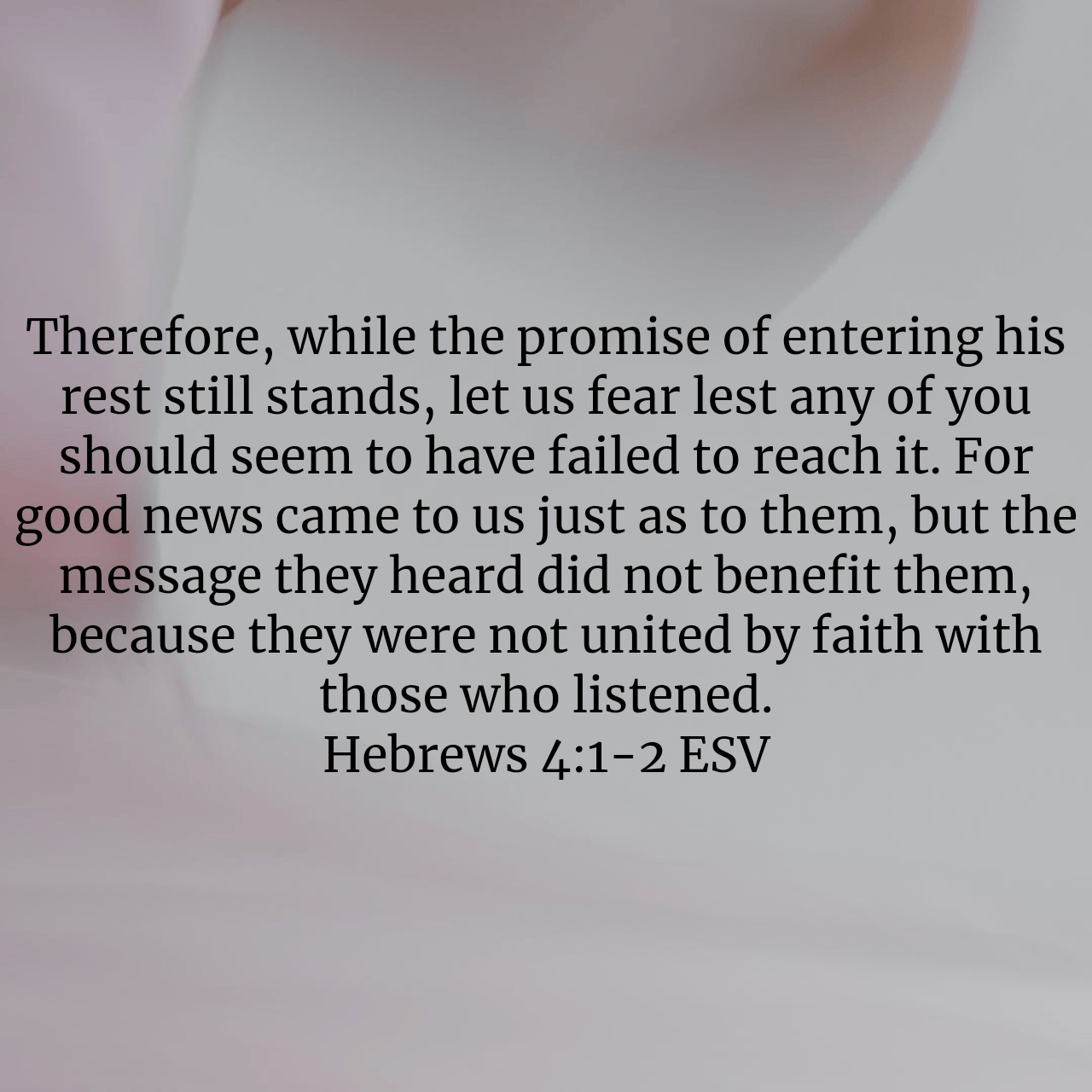 Hebrews 4:1-2.jpg