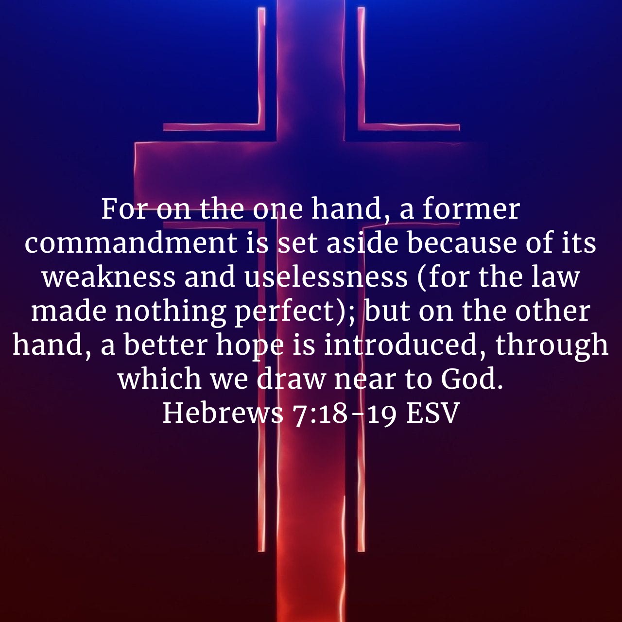Hebrews 7:18-19.jpg
