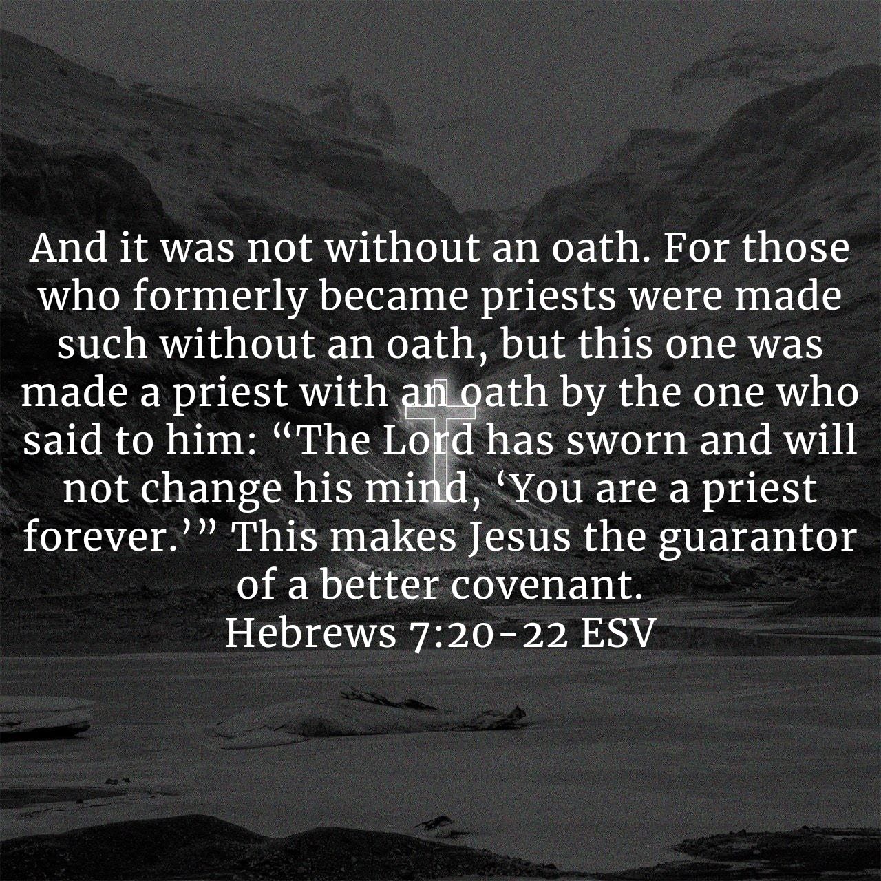 Hebrews 7:20-22.jpg