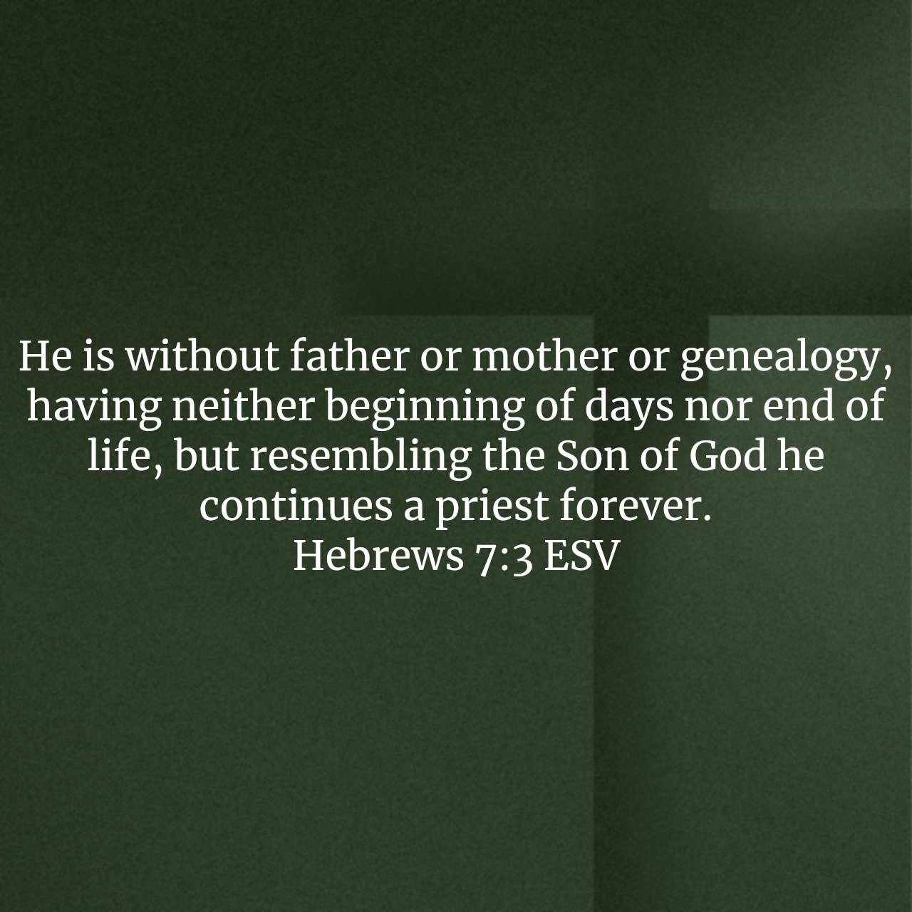 Hebrews 7:3.jpg