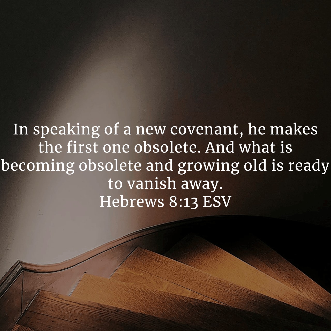 Hebrews 8:13.jpg