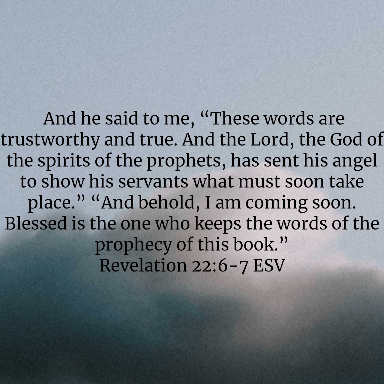 Revelation 22:6-7.jpg